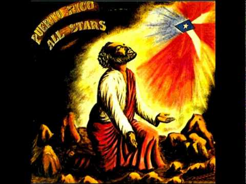 Puerto Rico All Stars Lalo Rodriguez - Oye Lo Que Te Conviene