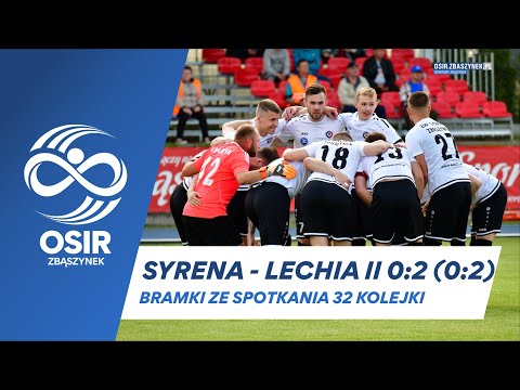 Bramki ze spotkania ZAP Syrena Zbąszynek - Lechia II Zielona Góra 19.05.2021