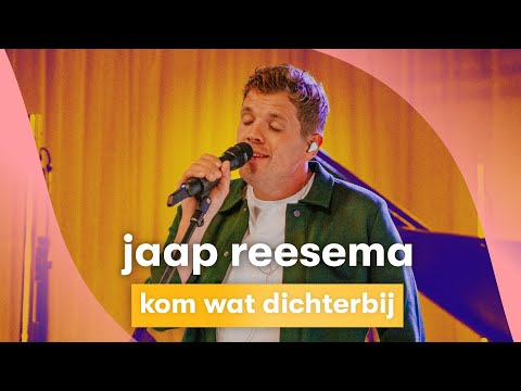 MNM LIVE: Jaap Reesema - Kom Wat Dichterbij
