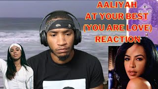 Aaliyah - At Your Best (You Are Love)(Official Video) REACTION!!!