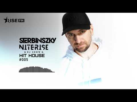 Sterbinszky @ RiseFM Niterise DJ Show - Hit House #005