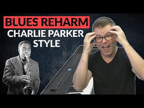 Bird Blues: Charlie Parker's Reharm of the 12 Bar Blues