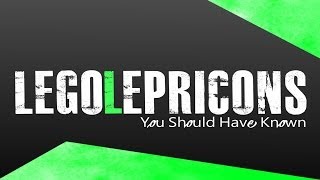 LEGO LEPRICONS | You Should Have Known