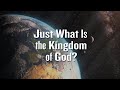 The Kingdom Of God The Kingdom Of Heaven What Exactly Is It Four Key Elements