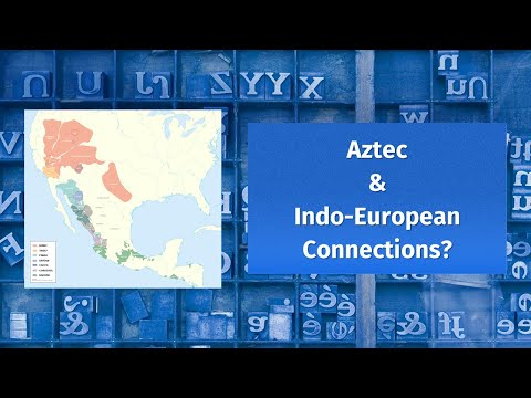 Aztec & Indo-European Connections?