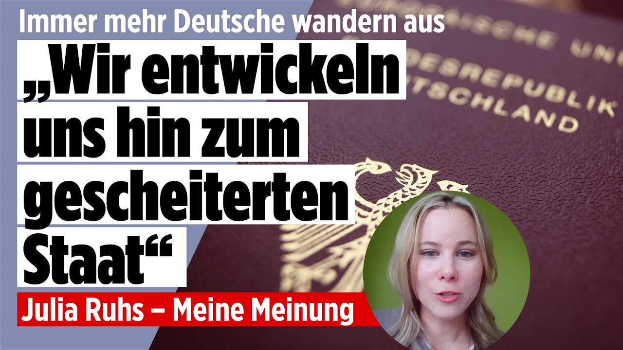 Neuer Rekord: Darum wandern immer mehr Deutsche aus | Julia Ruhs – Meine Meinung