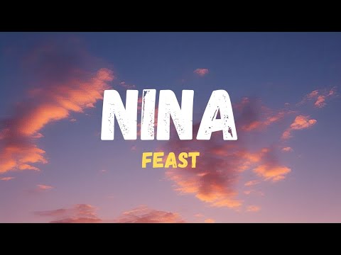 Feast - Nina | lirik lagu(aku tau kamu hebat)