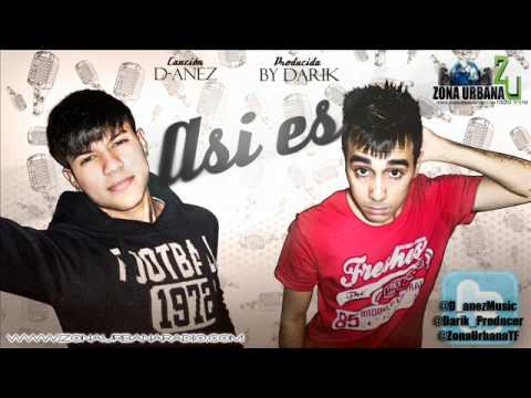 D-anez - Así es (prod. by Darik)