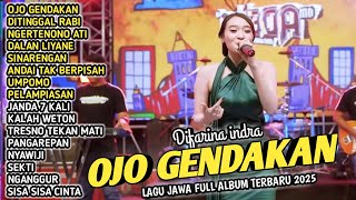 Download lagu OJO GENDAKAN - Difarina Indra Adella - All In For You  - OM ADELLA FULL ALBUM TERBARU 2025 mp3 Download lagu OJO GENDAKAN - Difarina Indra Adella - All In For You  - OM ADELLA FULL ALBUM TERBARU 2025 mp3
