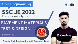 PAVEMENT MATERIALS, TEST & DESIGN |  SSC JE 2022 | CIVIL ENGINEERING | Sandeep Jyani