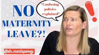 OBGYN Explains Maternity & Parental Leave in America