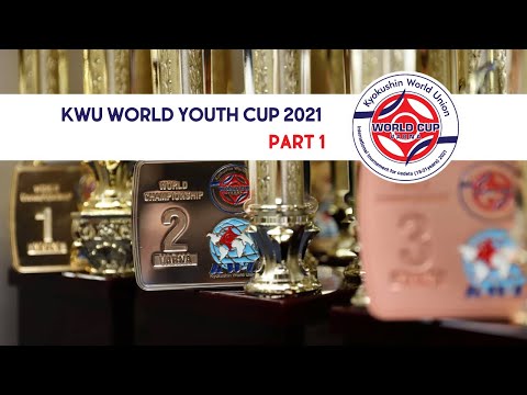KWU World Youth Cup 2021 Part 1