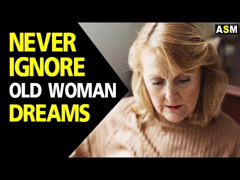 What does Old Woman in dream meaning || Dreaming of Old Woman || Old Woman dream interpretation