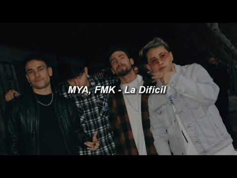 MYA ❌ FMK - La Difícil (Audio)