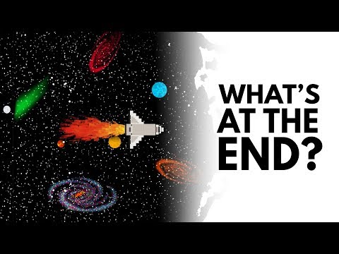 宇宙有盡頭嗎？那裡有什麼？(What's At The End Of The Universe?)