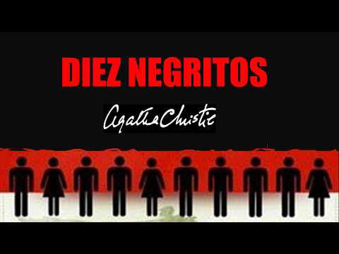 Diez Negritos // Reseña y Comentarios // ELdV