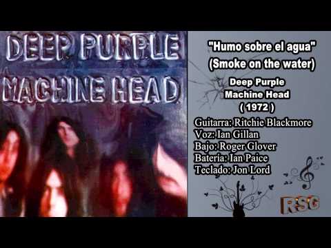 Deep Purple - Humo sobre el agua - Versión Original (1972)
