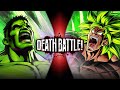Hulk VS Broly Marvel VS Dragon Ball DEATH BATTLE