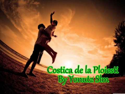 Costica de la Ploiesti - Doar tu imi dai fericire ( By Yonutz Slm )