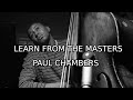 Learn From The Masters #2 - Rhythm Changes with Paul Chambers