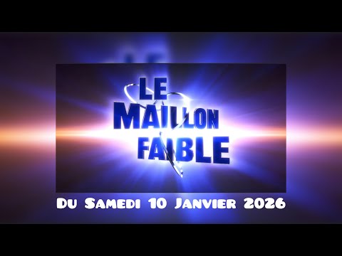 Le Maillon Faible (Olivier Minne) Émission du Samedi 10 Janvier 2026