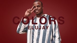 Elujay - Locked In | A COLORS SHOW