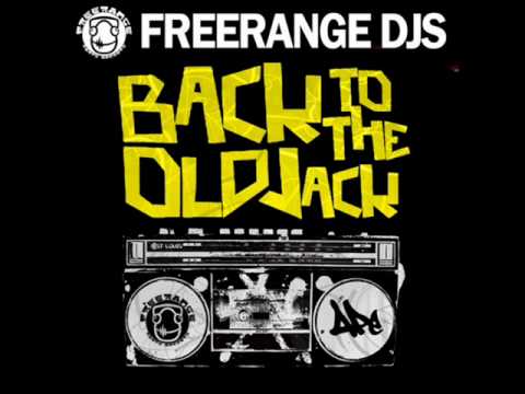 Freerange DJs - Back To The Old Jack (Rektchordz Remix) [PREVIEW]