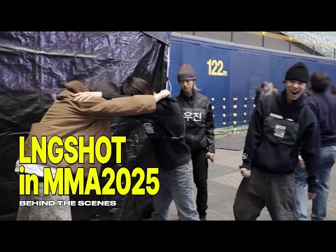 LNGSHOT in MMA2025ㅣBehind the Scenes