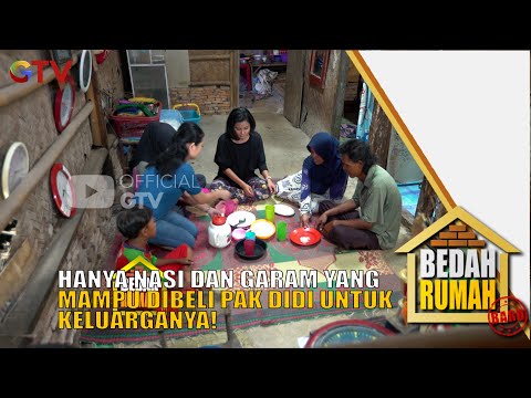 Gak Tega! melihat keluarga Pak Didi hanya bisa makan nasi, garam! | BEDAH RUMAH | Eps 641 | (3/5)
