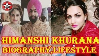 Himanshi khurana Biography | House | Family | Cars | Husband | Income | Lifestyle | Boyfriend |