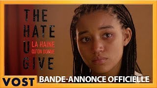 The Hate U Give - La Haine qu'on donne