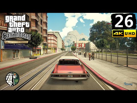 GTA San Andreas Definitive Edition Gameplay Walkthrough Part 26 - PC 4K 60FPS No Commentary