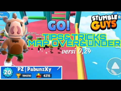 Tips And Trick In Map Over And Under - Stumble guys Indonesia