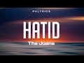 The Juan's | Hatid | Lyrics