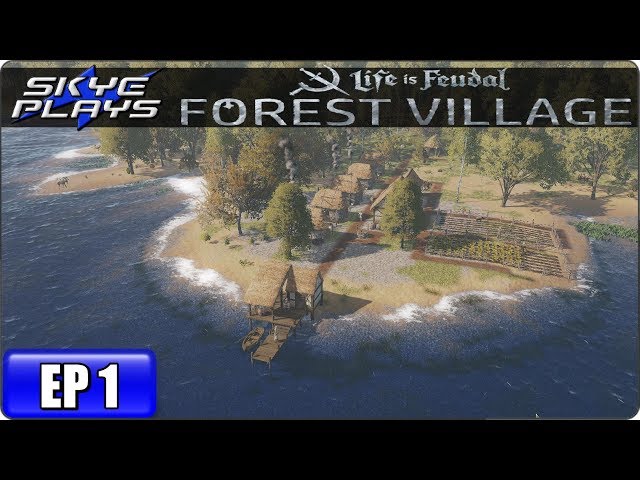 Life is Feudal: Forest Village