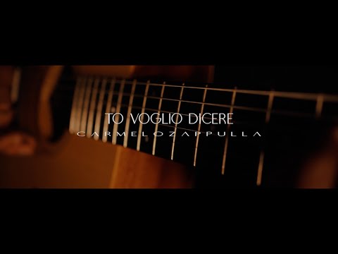 Carmelo Zappulla - To Voglio Dicere (Video Ufficiale 2023)