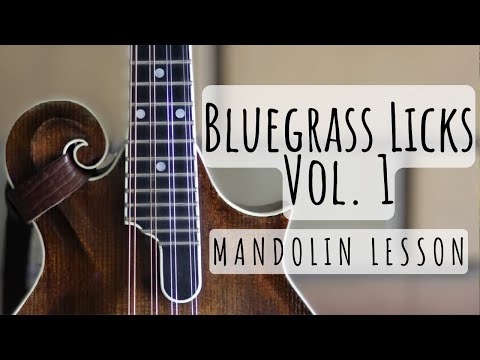 Bluegrass Licks Vol. 1: Mandolin Lesson