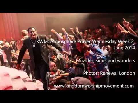 Miracles, Signs & Wonders KWM Prayer Wed week 2 June 2014