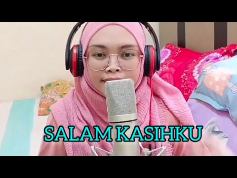 SALAM KASIHKU-DATUK M.DAUD KILAU