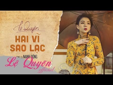 Hai Vì Sao Lạc | Lệ Quyên ft Mạnh Đồng | Lyrics Video
