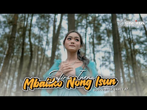 Safira Inema - Mbaliko Nong Isun (Official Music Video)