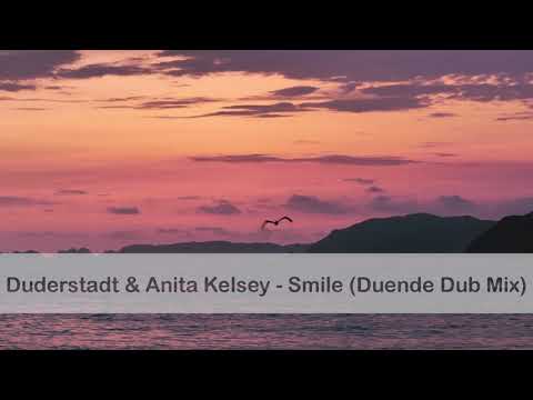 Duderstadt And Anita Kelsey Smile (Duende Dub Mix) - Armin Van Buuren