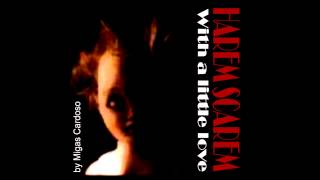 HAREM SCAREM  - With A Little Love