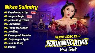 Download lagu Niken Salindry - PEPUJANING ATIKU - NEGORO ANGIN || FULL ALBUM DANGDUT KOPLO mp3