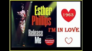 Esther Phillips -- I&#39;m In Love