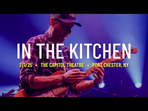 Umphrey’s McGee | In The Kitchen | 1/31/2025 | The Capitol Theatre, Port Chester, NY