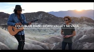 Cold blue rain // Milky Chance cover by Nations of Lights in Death Valley Nevada (Travel video)