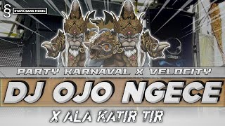Download lagu DJ OJO NGECE X ALAKATIR TIR STYLE PARTY X VELOCITY VIBES KARNAVAL 2026 OJO NGECE KARO WONG ORA DUE mp3