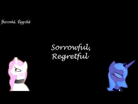 Sorrowful, Regretful | MLP Fan Animation | Lyrics