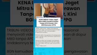 Imbas Pamer Rp6 Juta! Video Joget Mitra Hendrik Irawan Tanpa APD di Dapur MBG, Kini BGN Bekukan SPPG